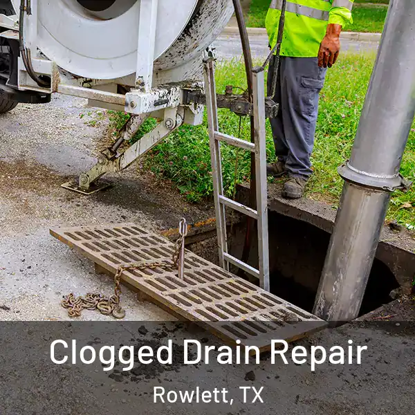  Clogged Drain Repair Rowlett, TX