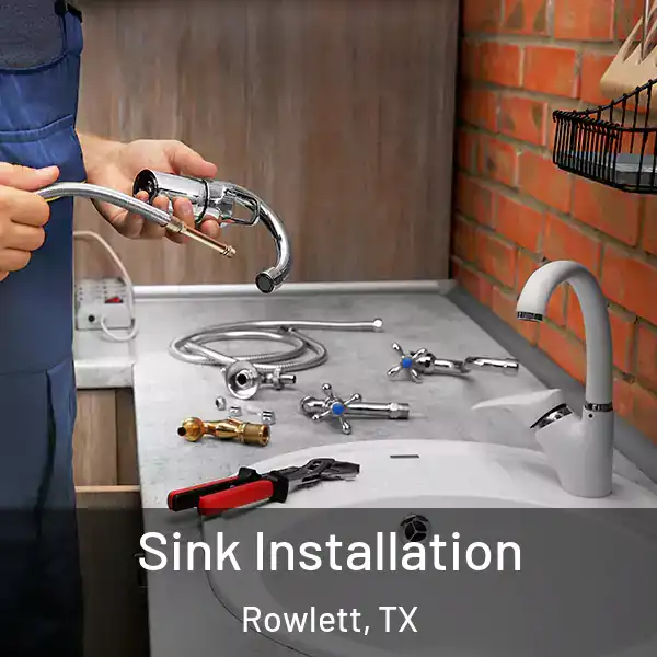  Sink Installation Rowlett, TX